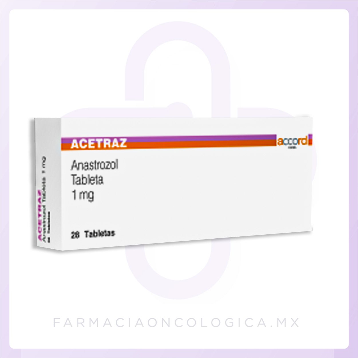 "Acetraz Anastrozol 1 mg Caja con 28 tabletas Accord"